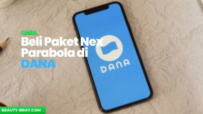 Ini Dia Cara Beli Paket Nex Parabola di DANA yang Super Praktis!
